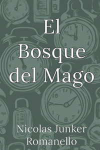 El Bosque del Mago