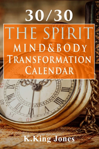 30/30 The Spirit, Mind & Body Transformation Calendar