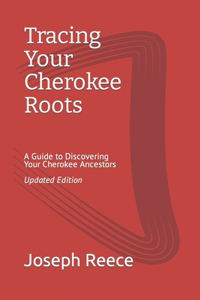 Tracing Your Cherokee Roots