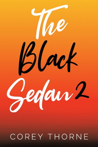 The Black Sedan 2