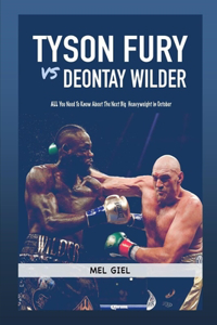 Tyson Fury Vs Deontay Wilder