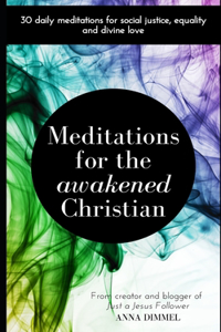 Meditations for the Awakened Christian