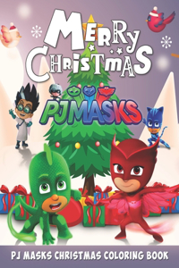 PJ Masks Christmas Coloring Book