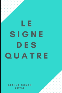 Le Signe des quatre Illustree