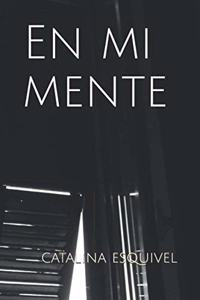 En mi mente