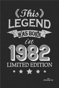 This Legend was born in 1982 LIMITED EDITION