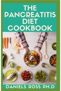 The Pancreatitis Diet Cookbook