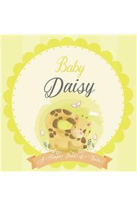 Baby Daisy A Simple Book of Firsts