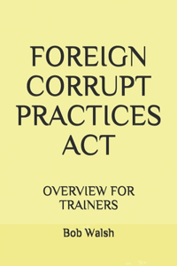 Foreign Corrupt Practices ACT