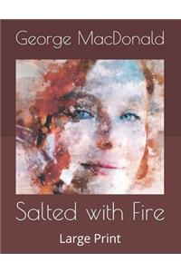 Salted with Fire