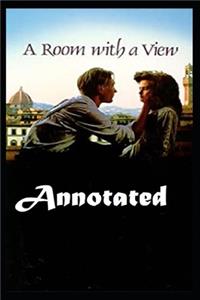 A Room with a View "Annotated" Romance