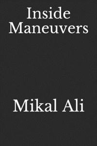 Inside Maneuvers