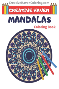 Creative Haven Mandalas Coloring Book