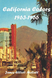 California Colors 1963-1966