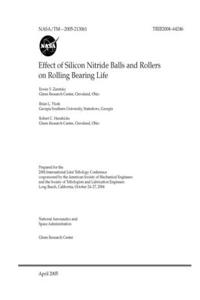Effect of Silicon Nitride Balls and Rollers on Rolling Bearing Life