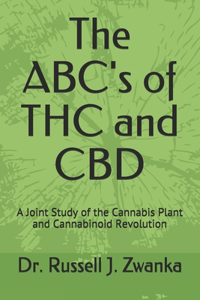 The ABC's of THC and CBD