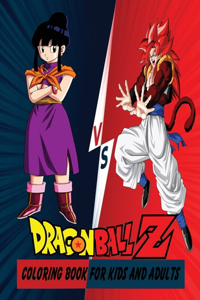 Dragon Ball Z Coloring Book For Kids And Adults