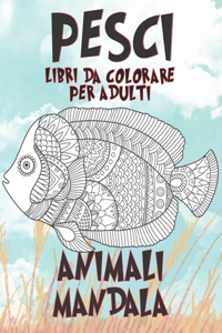 Libri da colorare per adulti - Mandala - Animali - Pesci