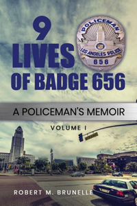 9 Lives of Badge 656