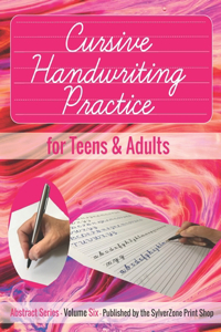 Cursive Handwriting Practice - for Teens and Adults
