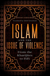 Islam and the Issue of Violence