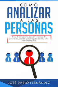 Cómo Analizar a las Personas