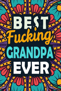 Best Fucking Grandpa Ever