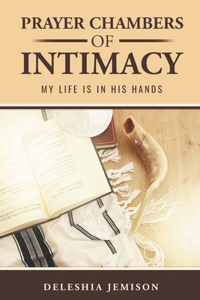 Prayer Chambers of Intimacy