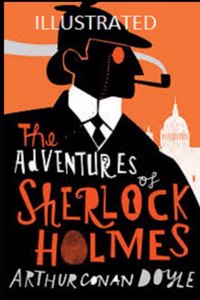 The Adventures of Sherlock Holmes Illustrated