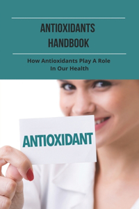 Antioxidants Handbook