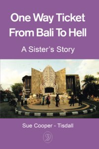 One Way Ticket From Bali To Hell