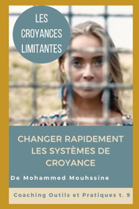 Les Croyances Limitantes
