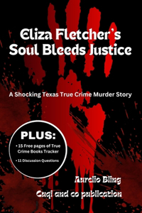 Eliza Fletcher's Soul Bleeds Justice