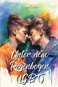 Unter Dem Regenbogen (LGBT)