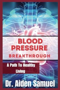 Blood Pressure Breakthrough