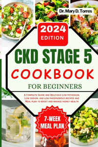 Ckd Stage 5 Cookbook for Beginners