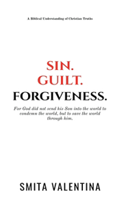 Sin.Guilt.Forgiveness.