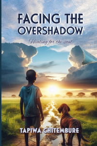 Facing The Overshadow