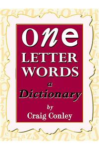 One-Letter Words, a Dictionary