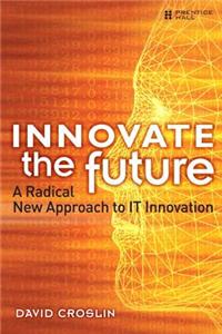 Innovate the Future