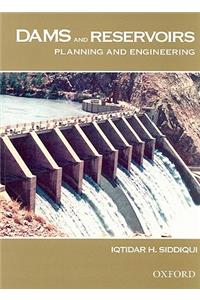 Dams and Reservoirs: Planning and Engineering