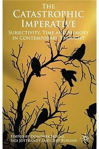 The Catastrophic Imperative