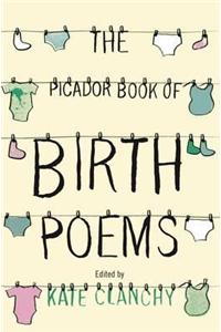 Picador Book of Birth Poems