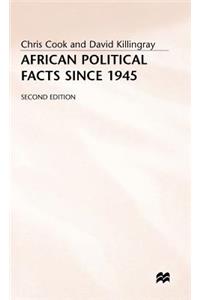 African Political Facts Since 1945