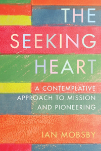 The Seeking Heart