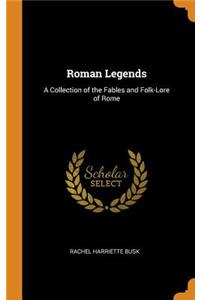 Roman Legends