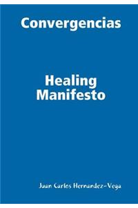 Healing Manifesto