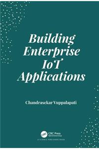 Building Enterprise IoT Applications