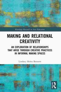 Making and Relational Creativity