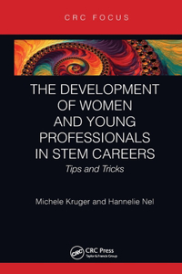 Development of Women and Young Professionals in STEM Careers